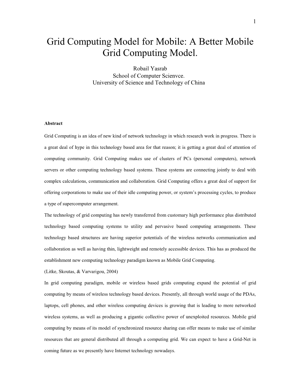 Grid Computing Model for Mobile: a Better Mobile Grid Computing Model