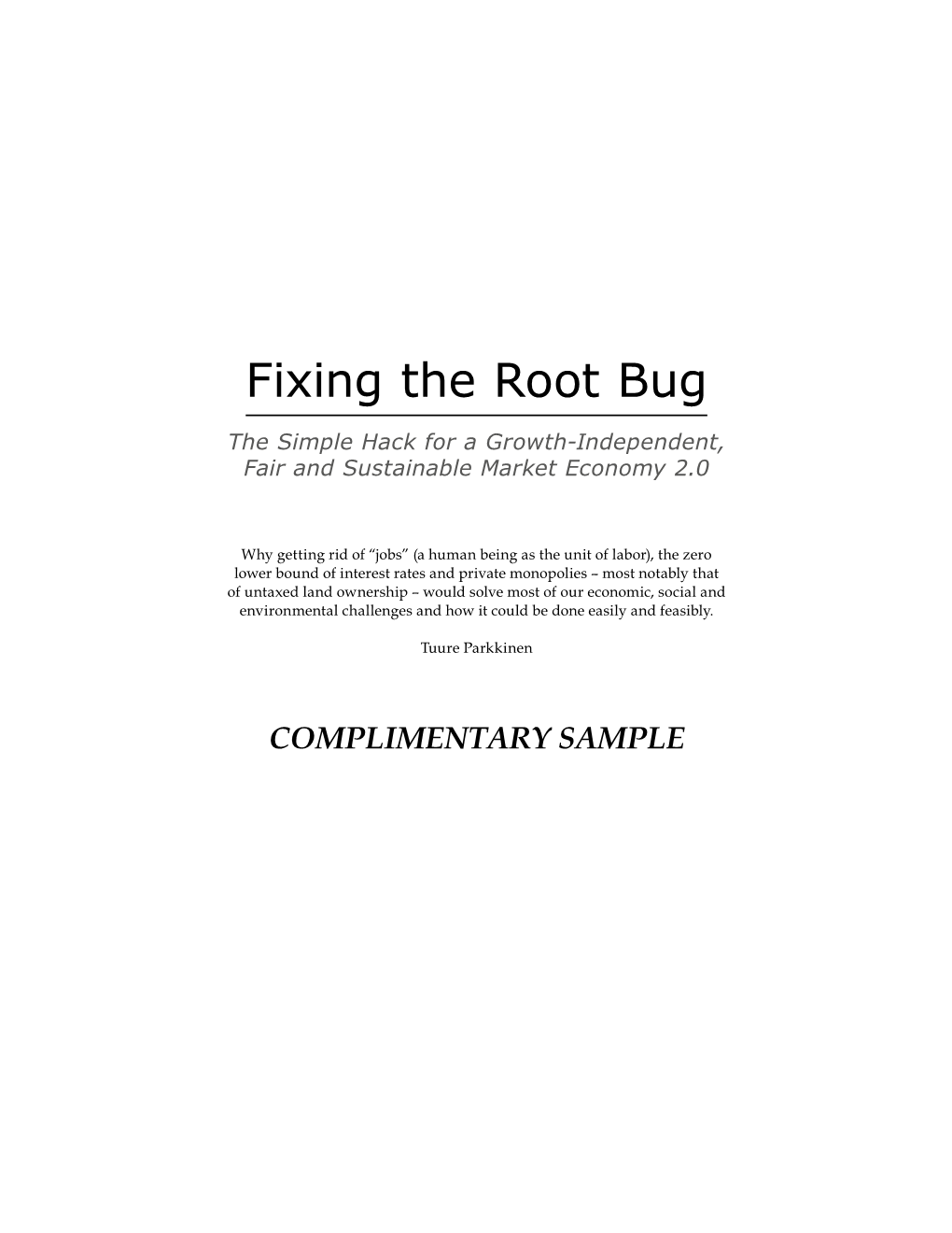 Fixing the Root Bug