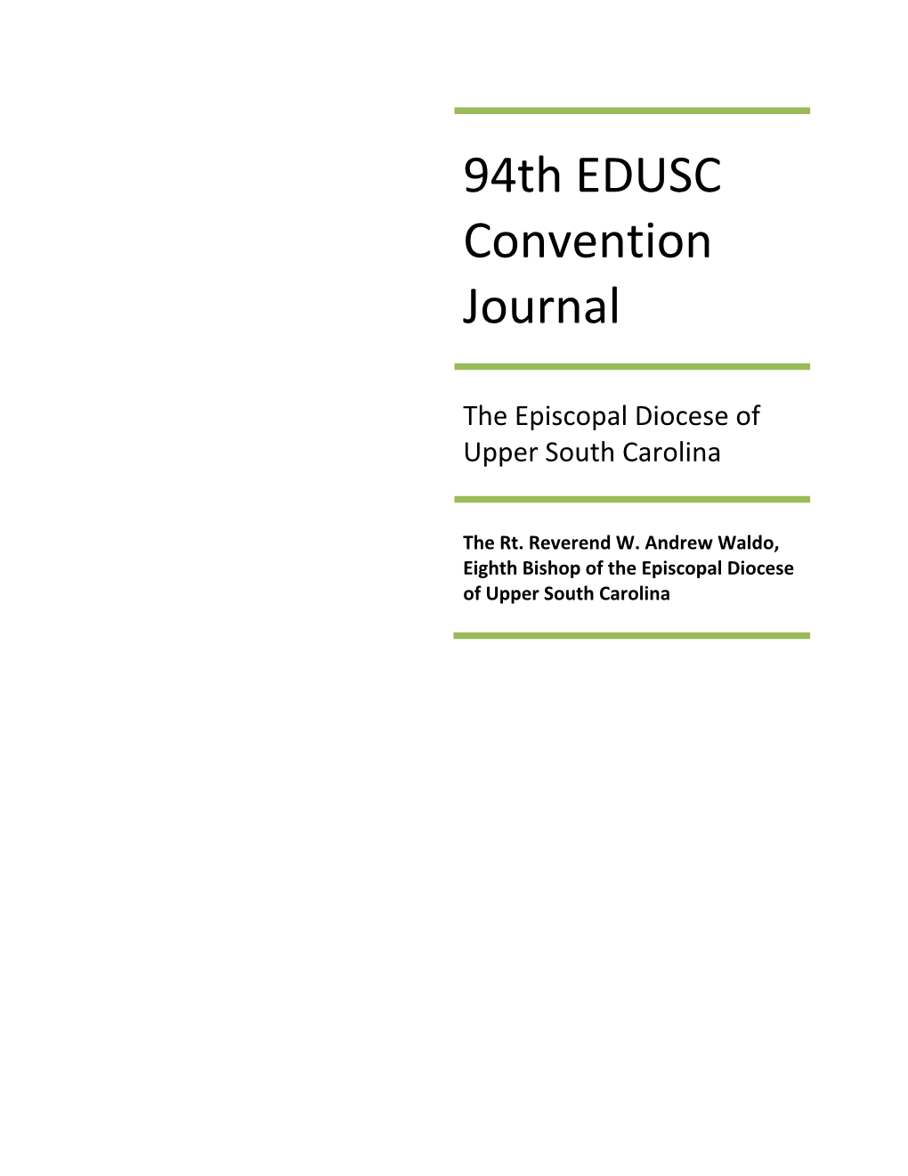 94Th EDUSC Convention Journal