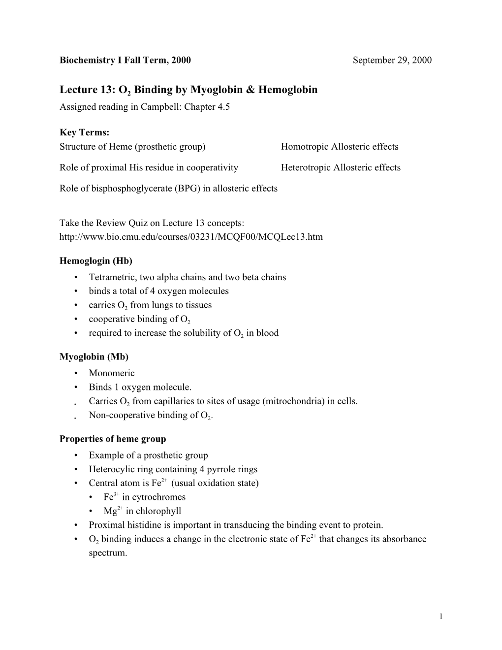 Lecture 13: O2 Binding by Myoglobin & Hemoglobin