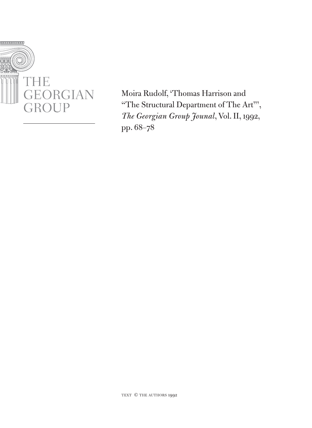 Thomas Harrison and “The Structural Department of the Art”’, the Georgian Group Jounal, Vol