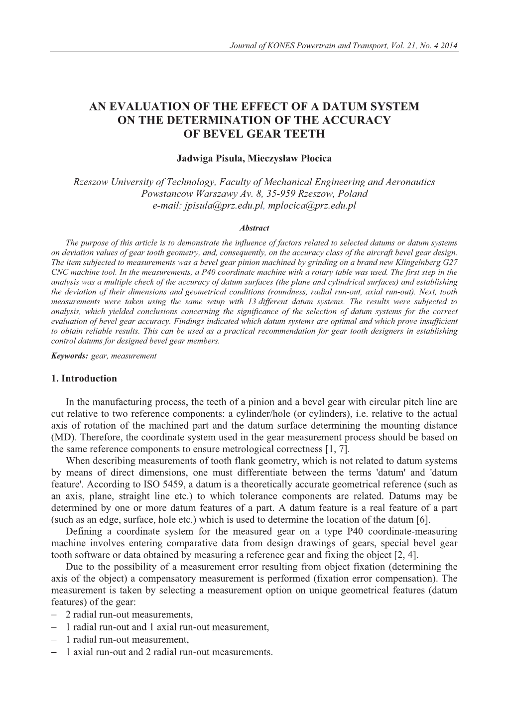 An Evaluation of the Effect of a Datum System on the Determination of the Accuracy of Bevel Gear Teeth