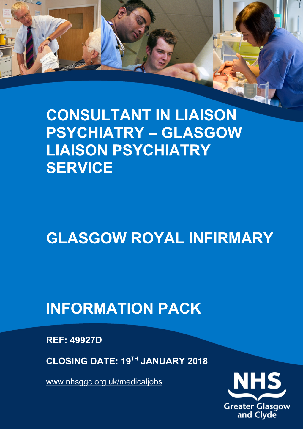 Consultant in Liaison Psychiatry Glasgow Liaison Psychiatry Service