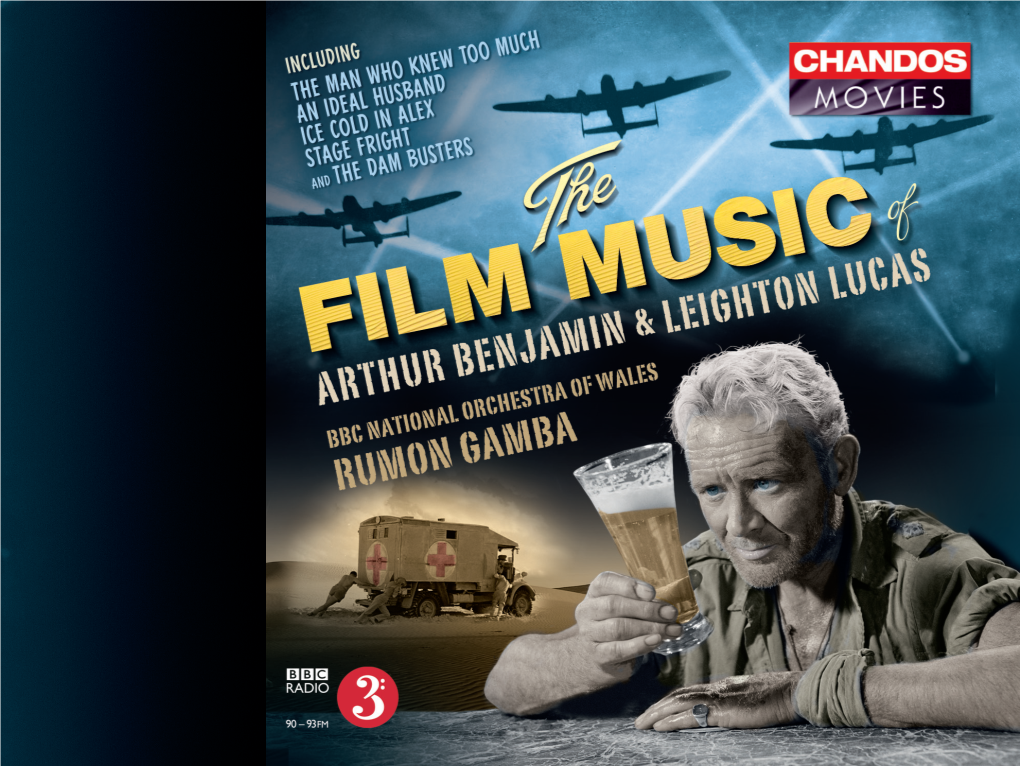 The Film Music of Arthur Benjamin (1893 – 1960) and Leighton Lucas (1903 – 1982)