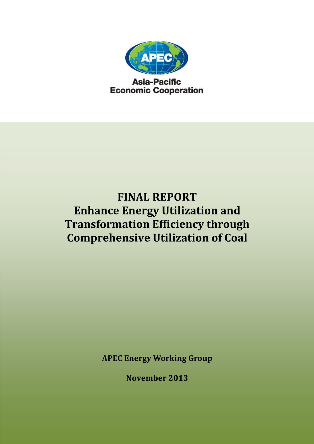 Enhance Energy Utilization and Transformation Efficiency Through Comprehensive Utilization of Coal