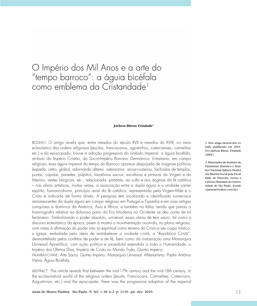 O Império Dos Mil Anos E a Arte Do “Tempo Barroco”: a Águia Bicéfala Como Emblema Da Cristandade1