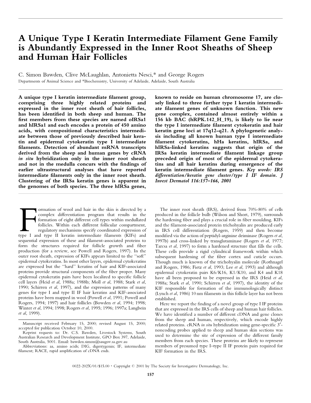 A Unique Type I Keratin Intermediate Filament Gene Family Is Abundantly Expressed in the Inner Root Sheaths of Sheep and Human Hair Follicles