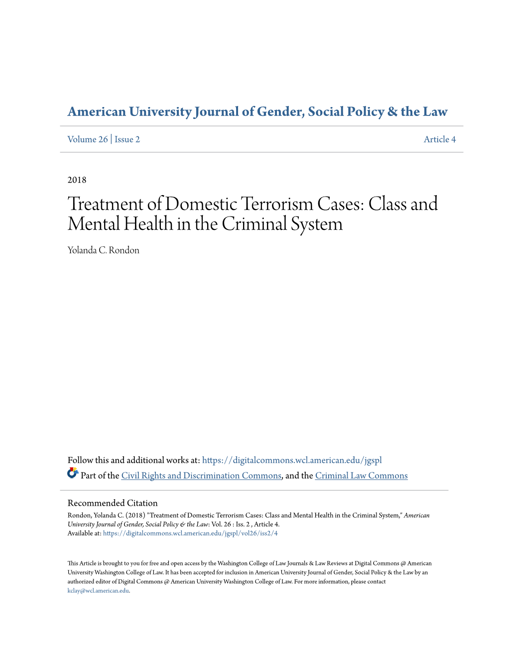 Treatment of Domestic Terrorism Cases: Class and Mental Health in the Criminal System Yolanda C