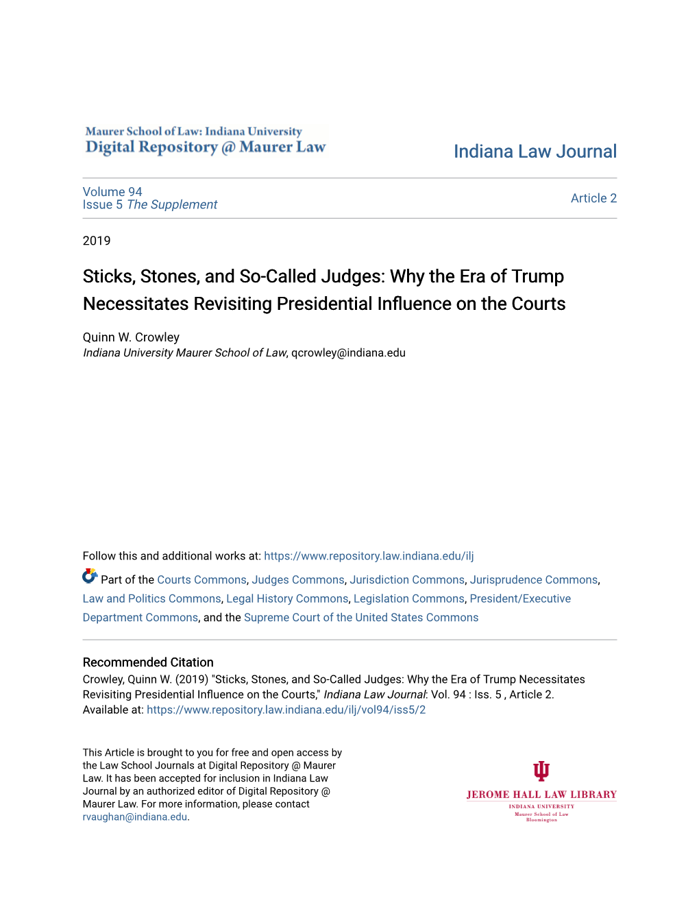 Sticks, Stones, and So-Called Judges: Why the Era of Trump Necessitates Revisiting Presidential Influence on the Courts