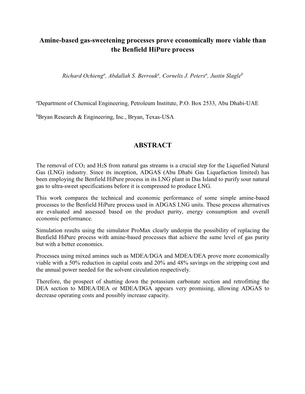 Amine-Based Gas-Sweetening Processes Prove Economically More Viable Than the Benfield Hipure Process