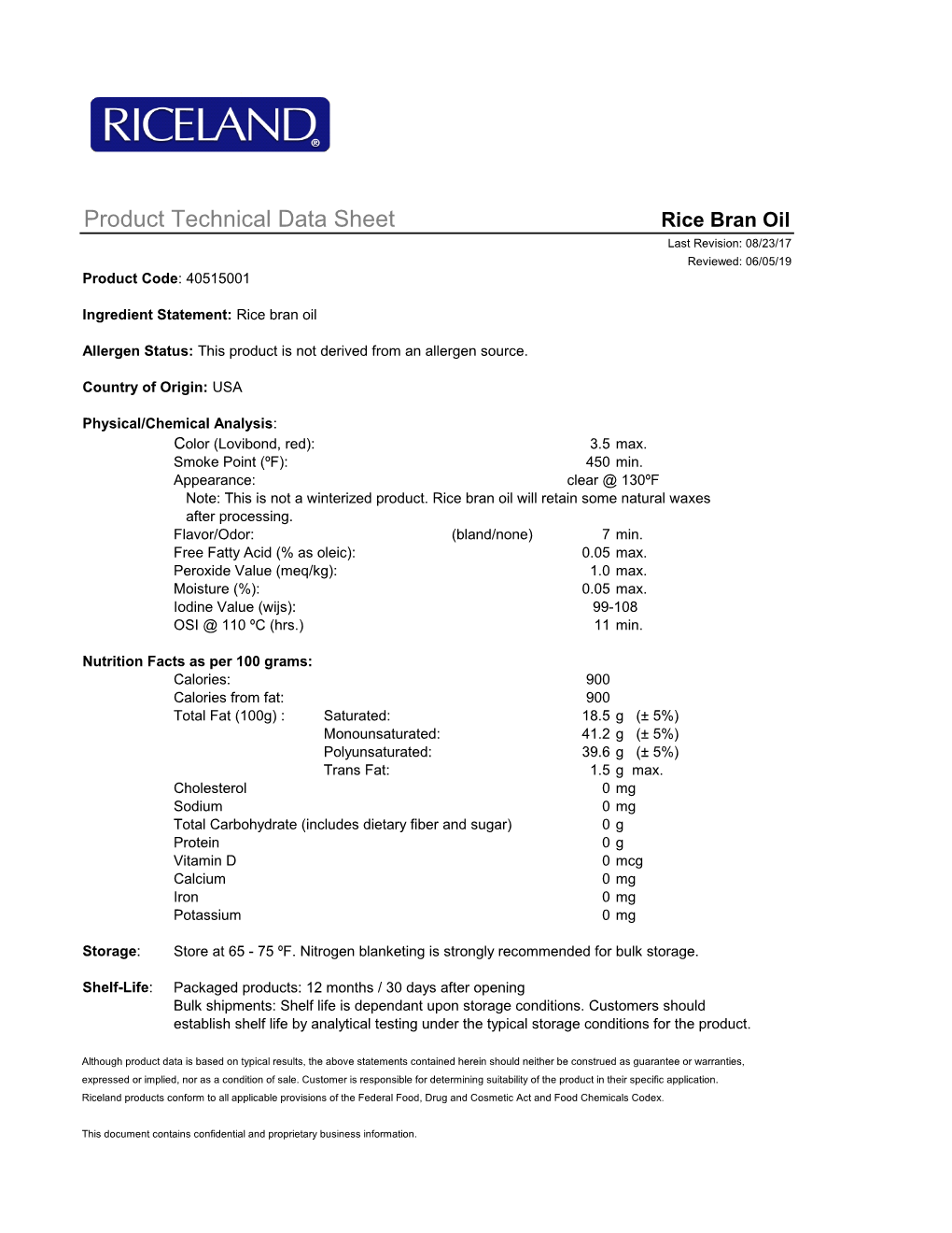 Rice Bran Oil Last Revision: 08/23/17 Reviewed: 06/05/19 Product Code: 40515001