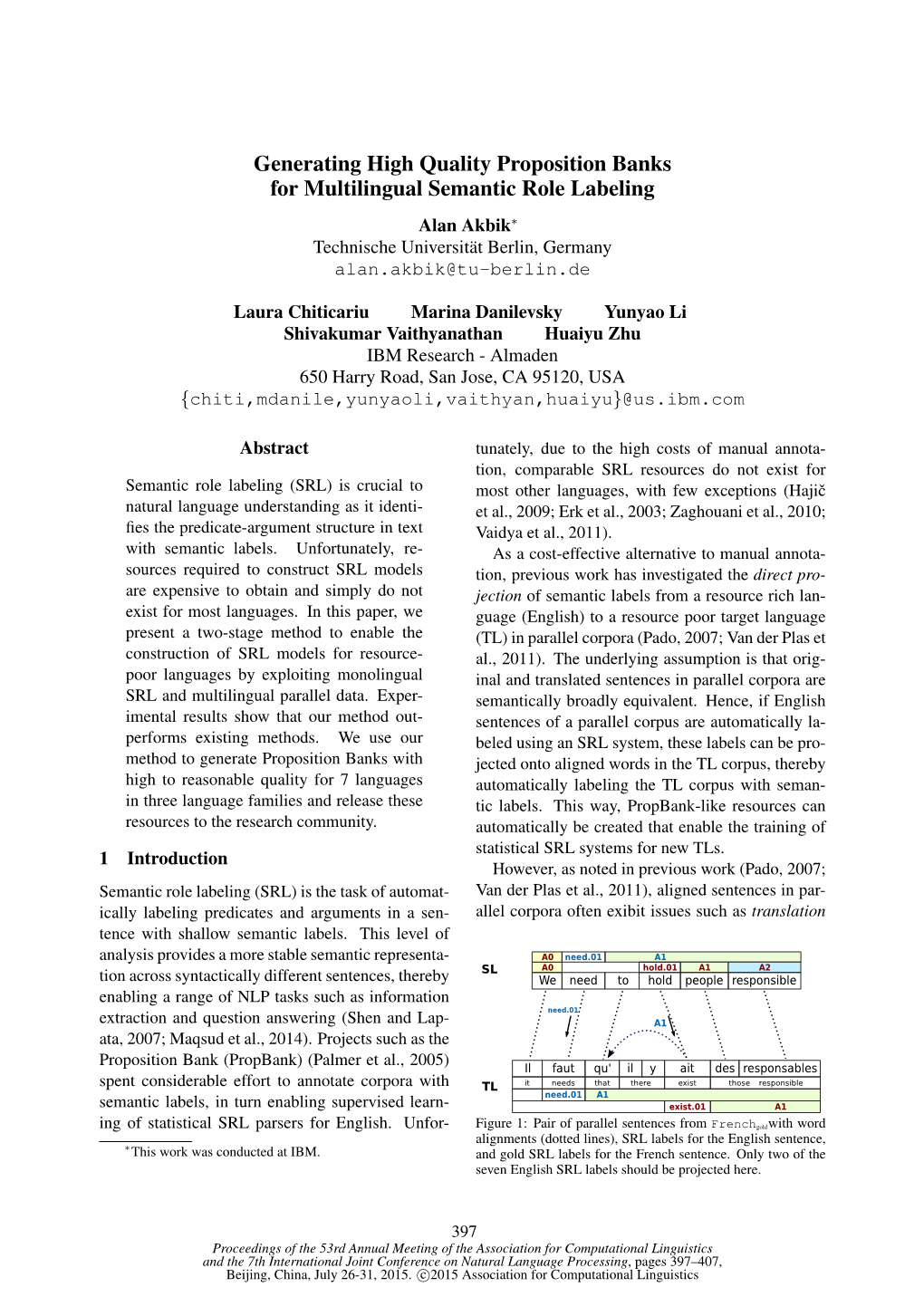 Generating High Quality Proposition Banks for Multilingual Semantic Role Labeling