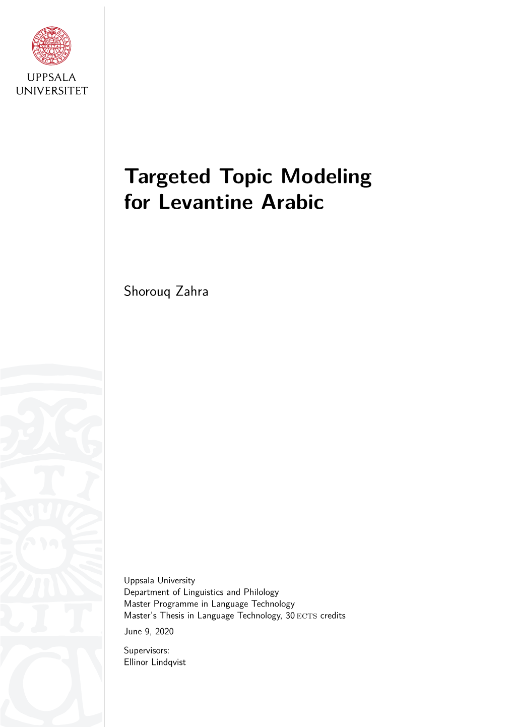 Targeted Topic Modeling for Levantine Arabic