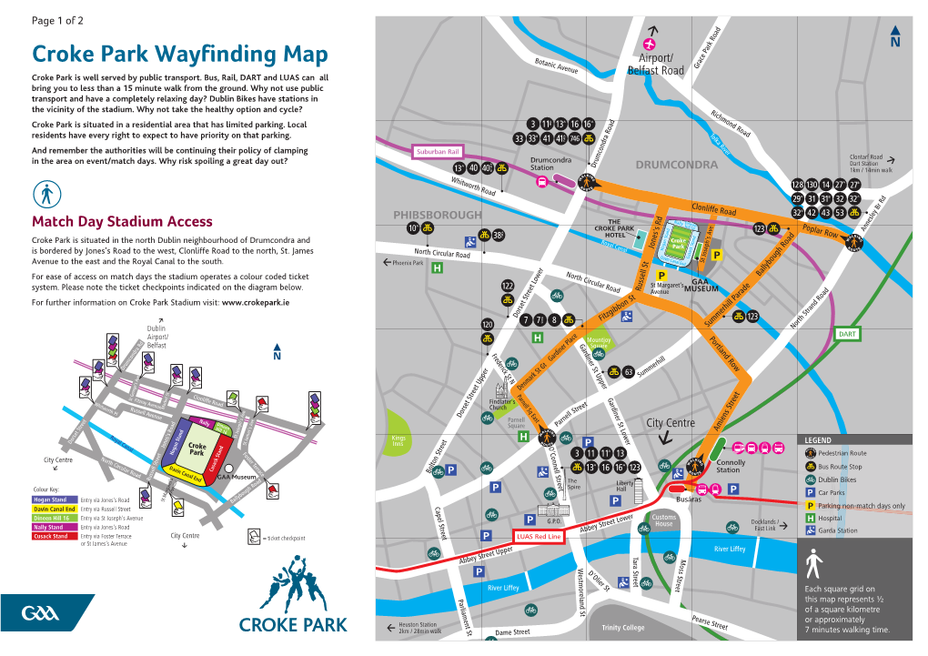 Croke Park Wayfinding Map Airport/ Belfast Road Croke Park Is Well Served by Public Transport