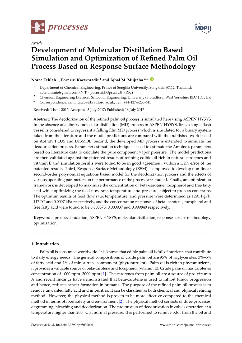 Development of Molecular Distillation Based Simulation and Optimization of Reﬁned Palm Oil Process Based on Response Surface Methodology