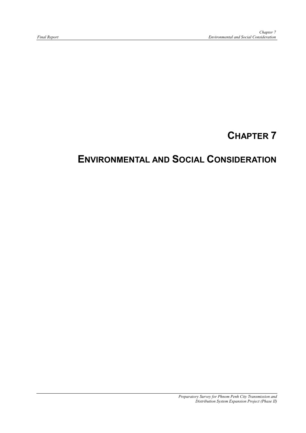 Chapter 7 Environmental and Social Consideration