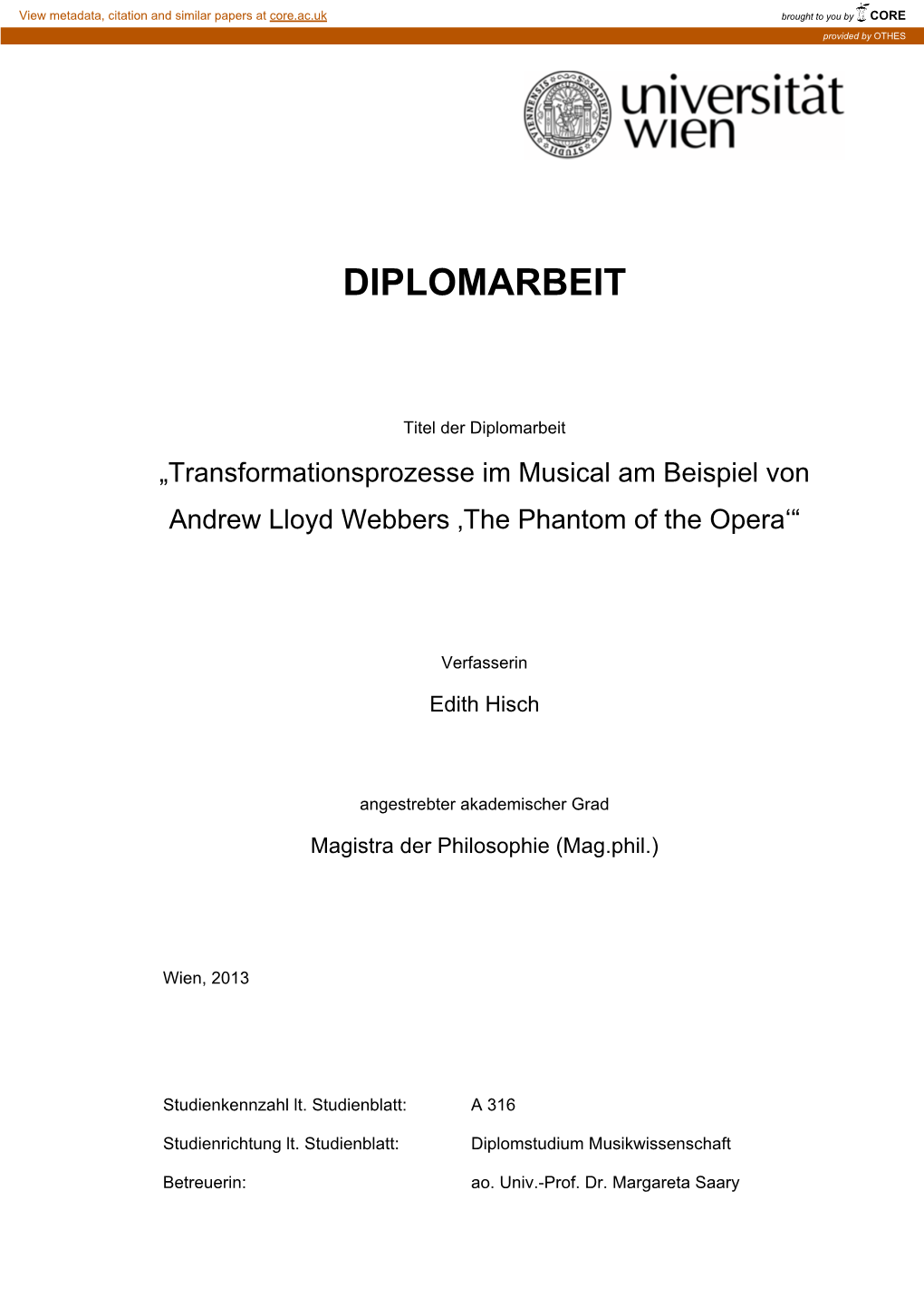 5 Andrew Lloyd Webbers „The Phantom of the Opera“ 47 5.1 Gaston Leroux‘ Romanvorlage 49 5.1.1 Die Handlung 51 – 2 –