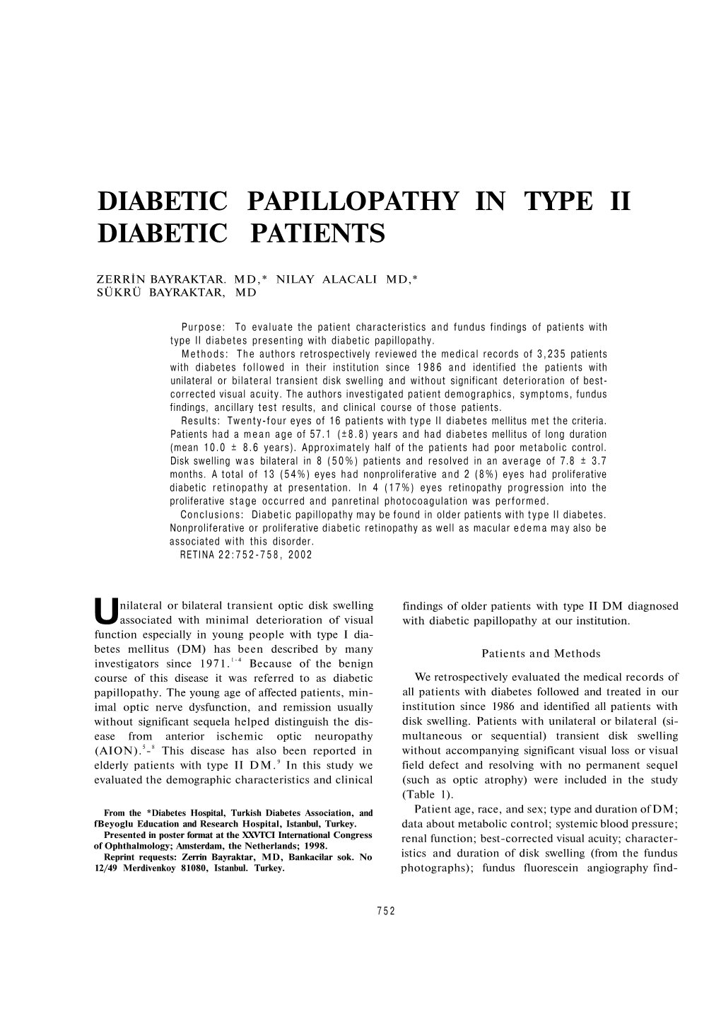 Diabetic Papillopathy in Type Ii Diabetic Patients
