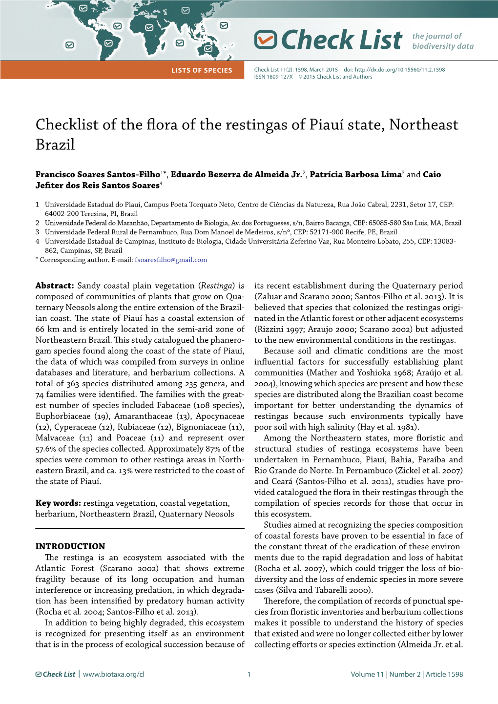 Check List LISTS of SPECIES Check List 11(2): 1598, March 2015 Doi: ISSN 1809-127X © 2015 Check List and Authors