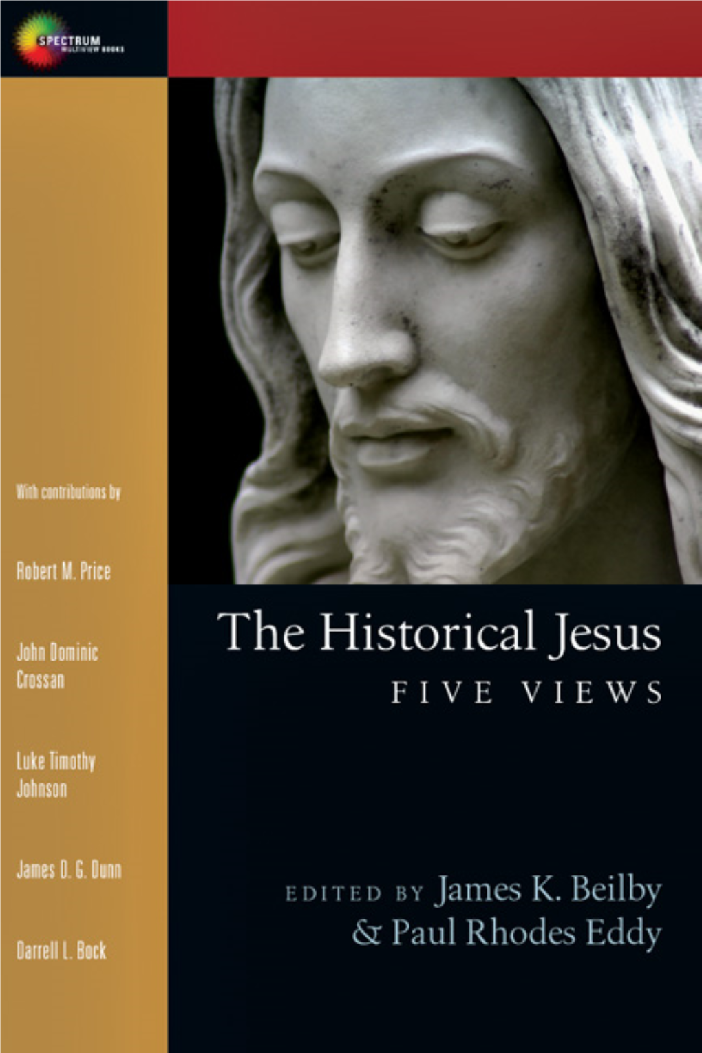 The Historical Jesus: Five Views