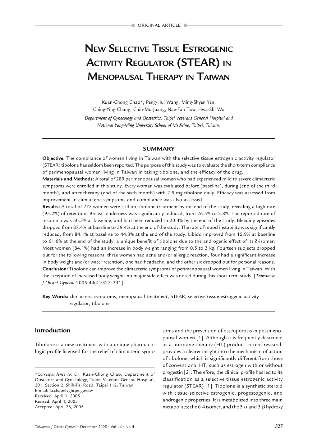 New Selective Tissue Estrogenic Activity Regulator (Stear) in Menopausal Therapy in Taiwan