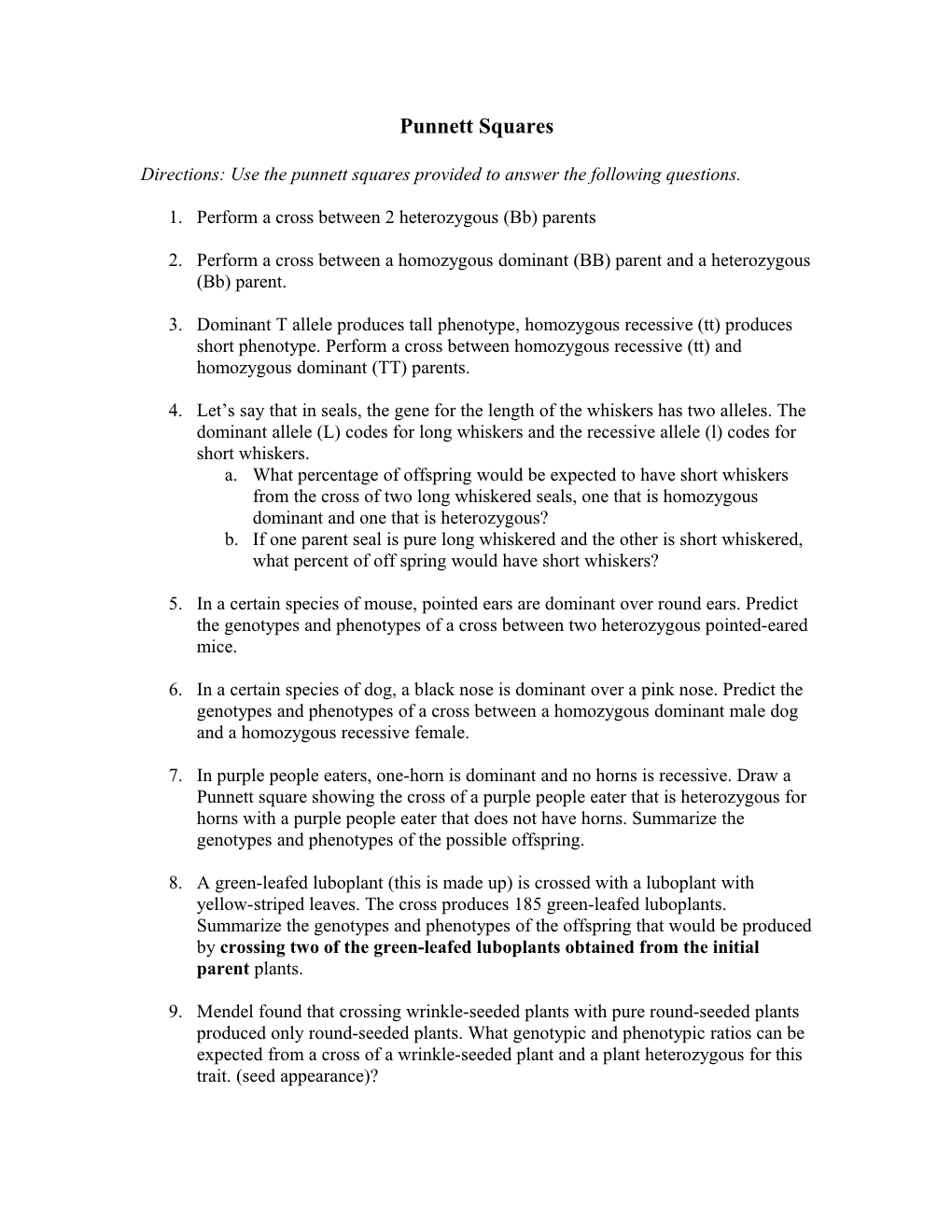 Directions: Use the Punnett Squares Provided to Answer the Following Questions