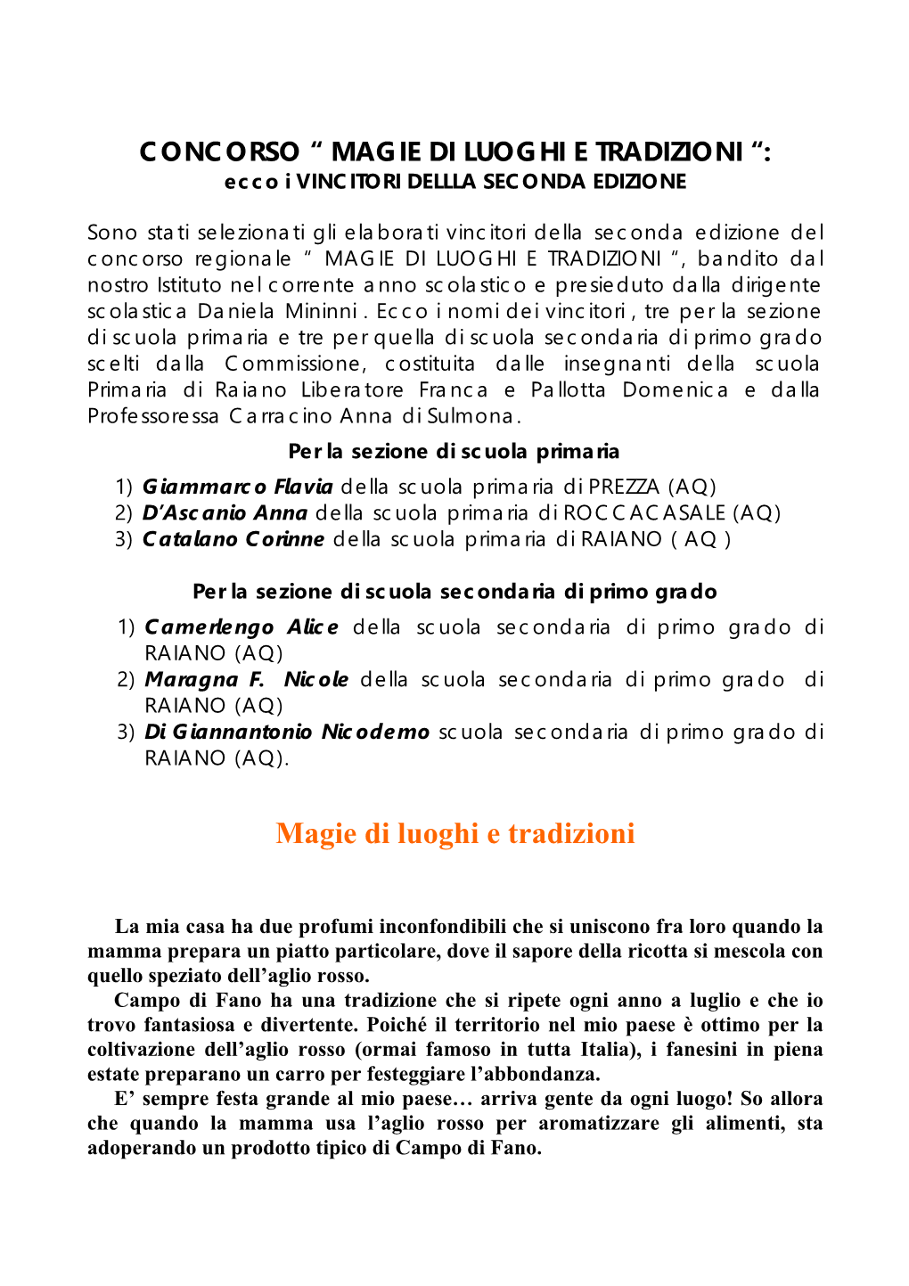 MAGIE DI LUOGHI E TRADIZIONI “: Ecco I VINCITORI DELLLA SECONDA EDIZIONE