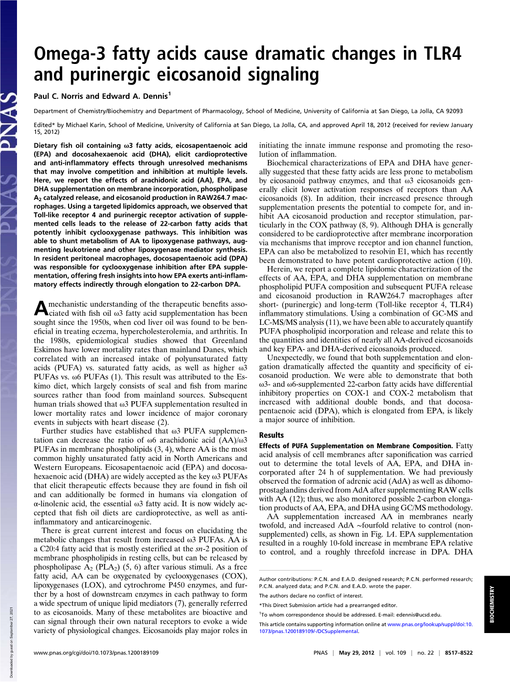 Omega-3 Fatty Acids Cause Dramatic Changes in TLR4 and Purinergic Eicosanoid Signaling