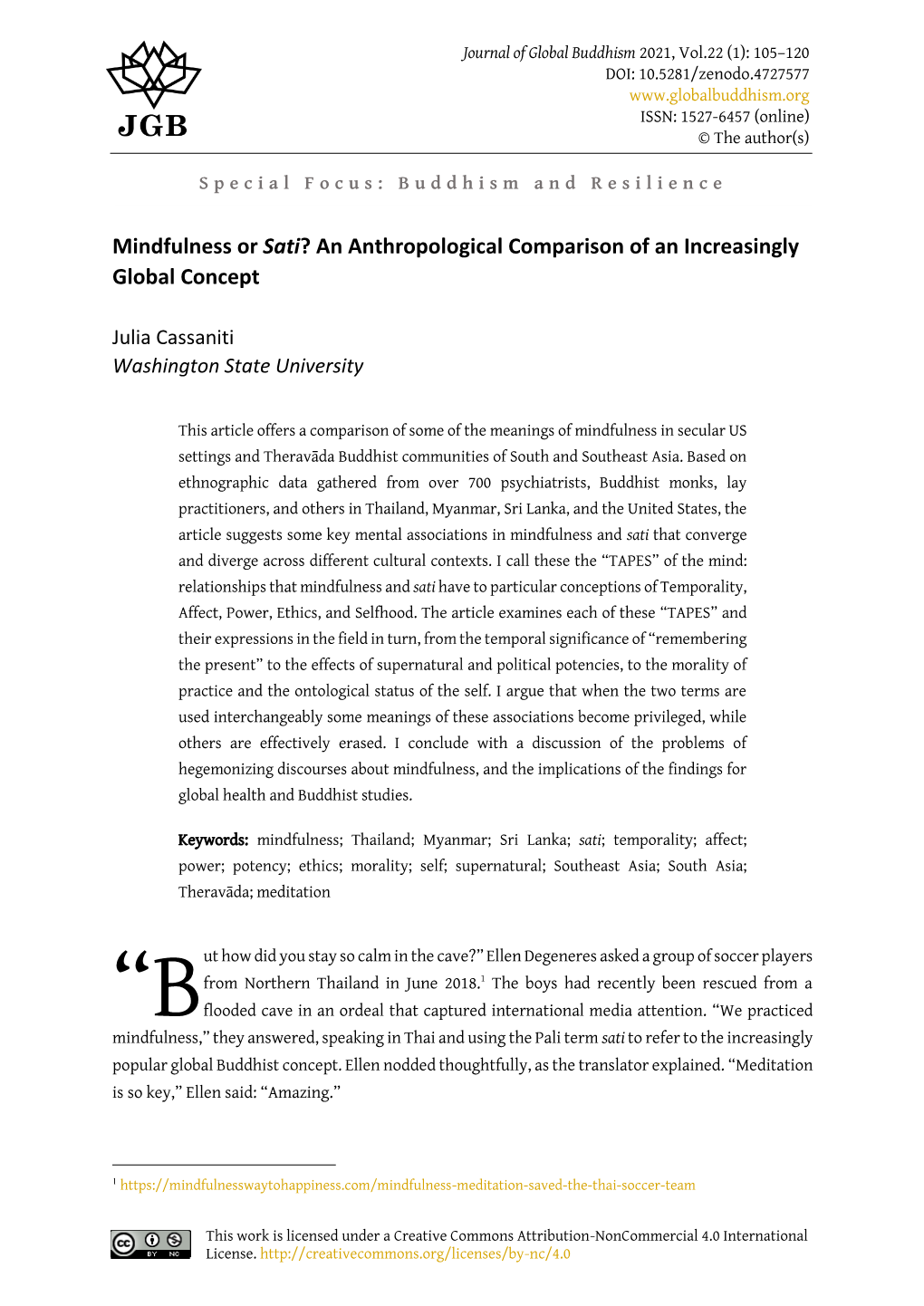 Mindfulness Or Sati? an Anthropological Comparison of an Increasingly Global Concept
