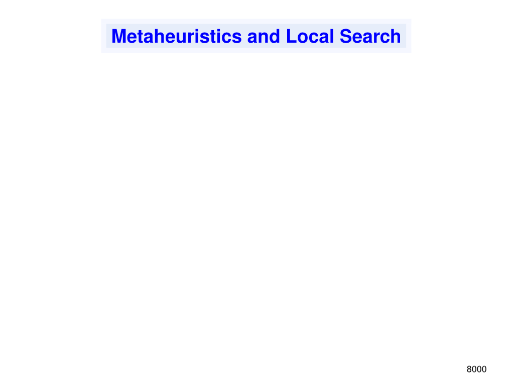 Metaheuristics and Local Search