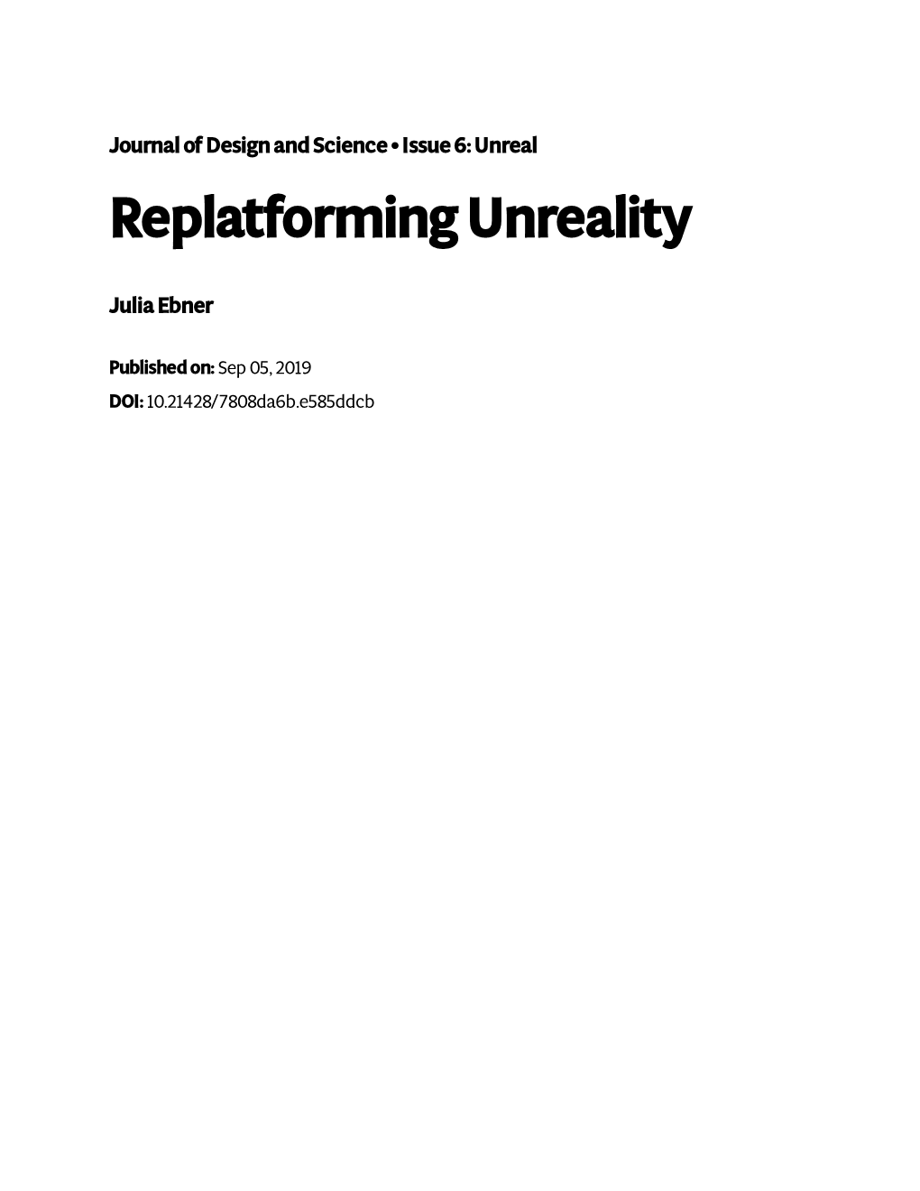 Replatforming Unreality