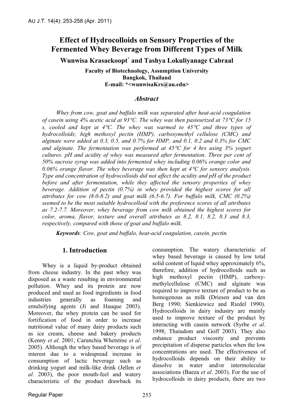 Effect of Hydrocolloids on Sensory Properties of the Fermented Whey Beverage from Different