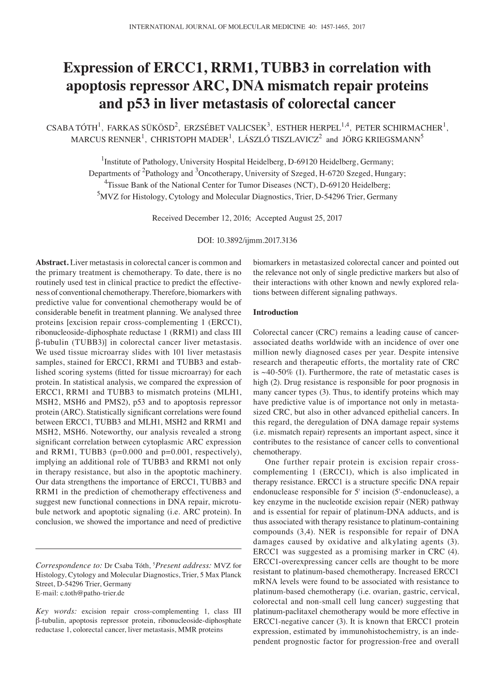 Expression of ERCC1, RRM1, TUBB3 in Correlation with Apoptosis Repressor ARC, DNA Mismatch Repair Proteins and P53 in Liver Metastasis of Colorectal Cancer