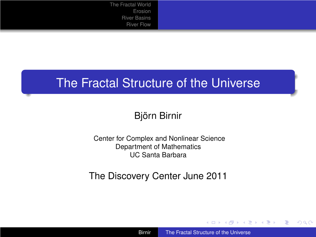 The Fractal Structure of the Universe