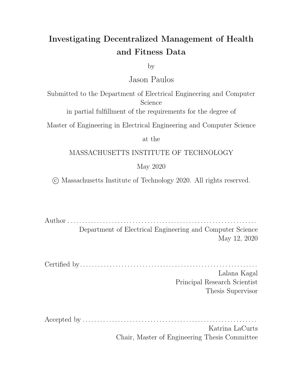 Investigating Decentralized Management of Health and Fitness