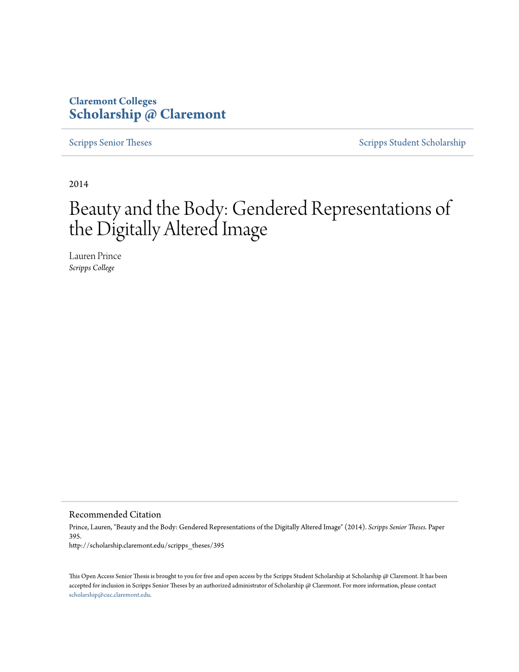 Beauty and the Body: Gendered Representations of the Digitally Altered Image Lauren Prince Scripps College