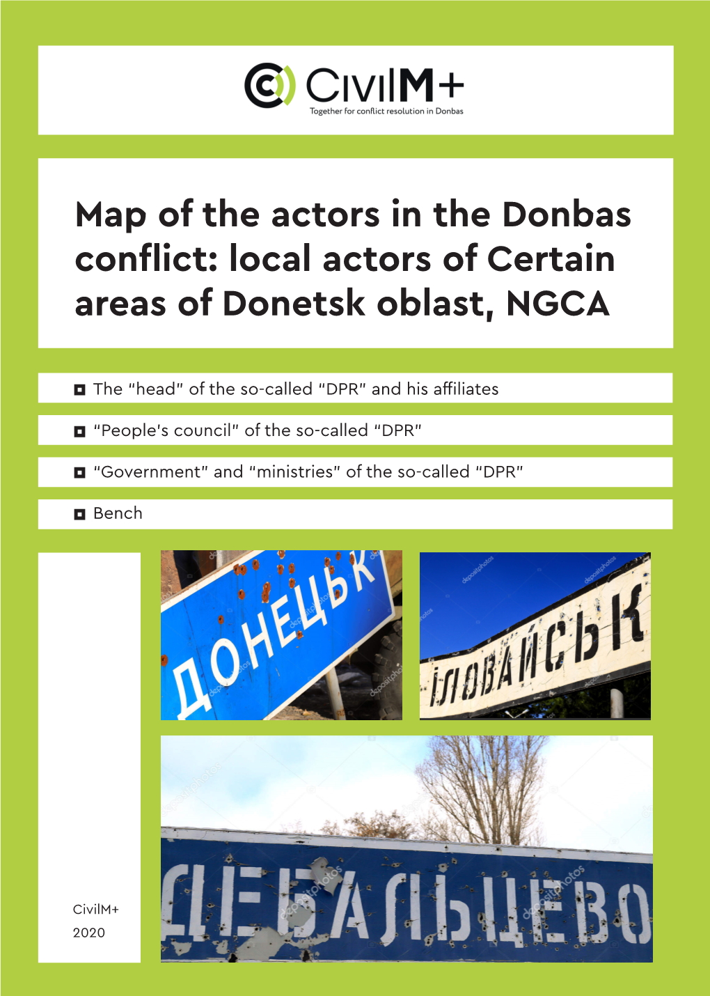 Map of the Actors in the Donbas Conflict: Local Actors of Certain Areas of Donetsk Oblast, NGCA