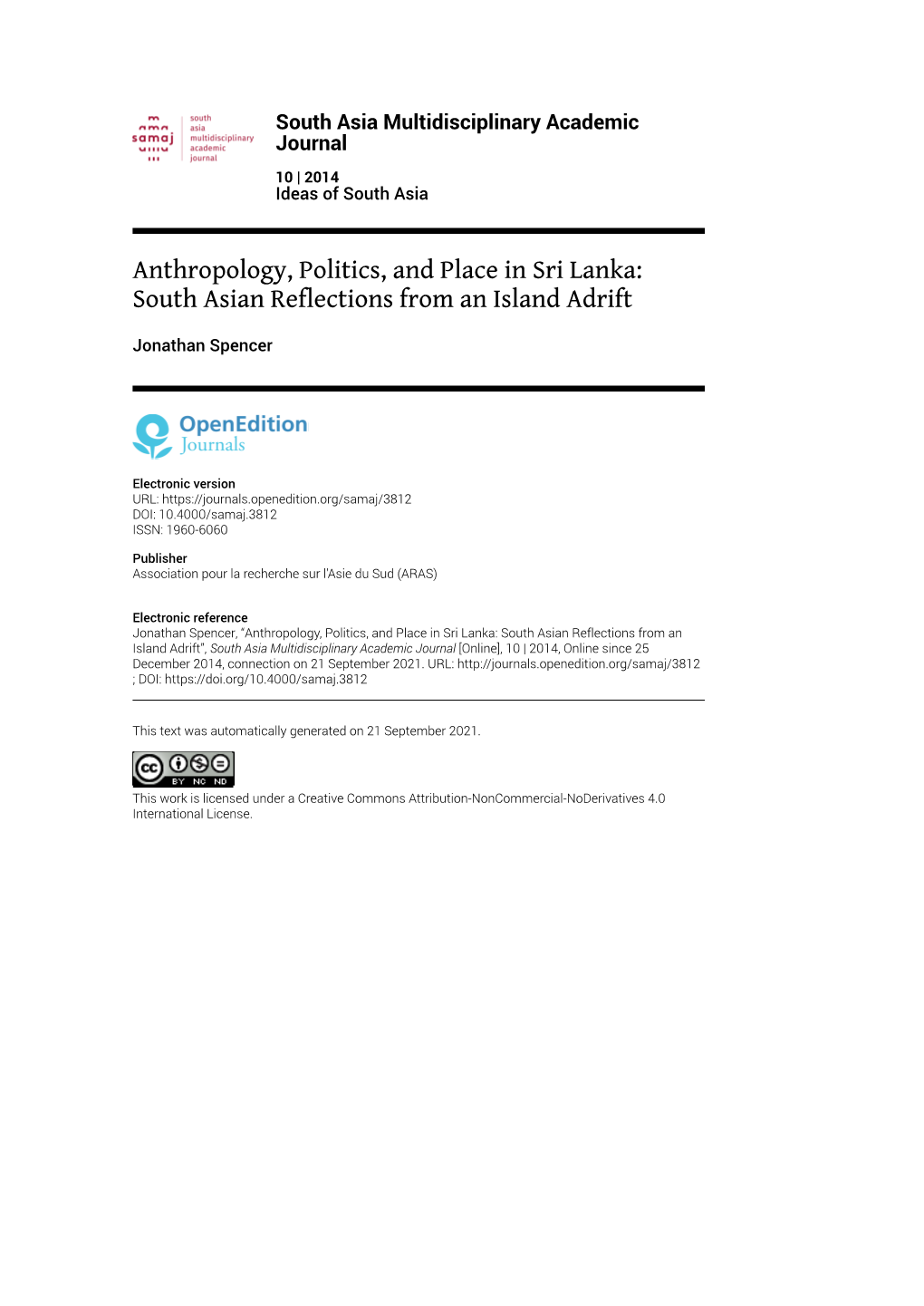 South Asia Multidisciplinary Academic Journal, 10 | 2014 Anthropology, Politics, and Place in Sri Lanka: South Asian Reflections from