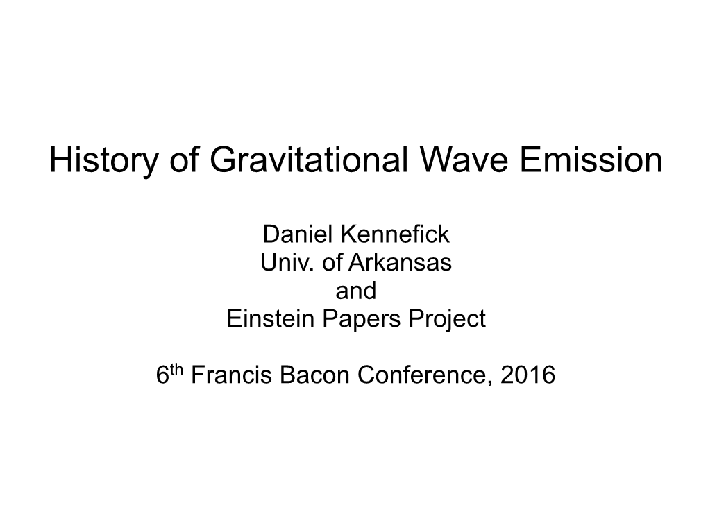 History of Gravitational Wave Emission