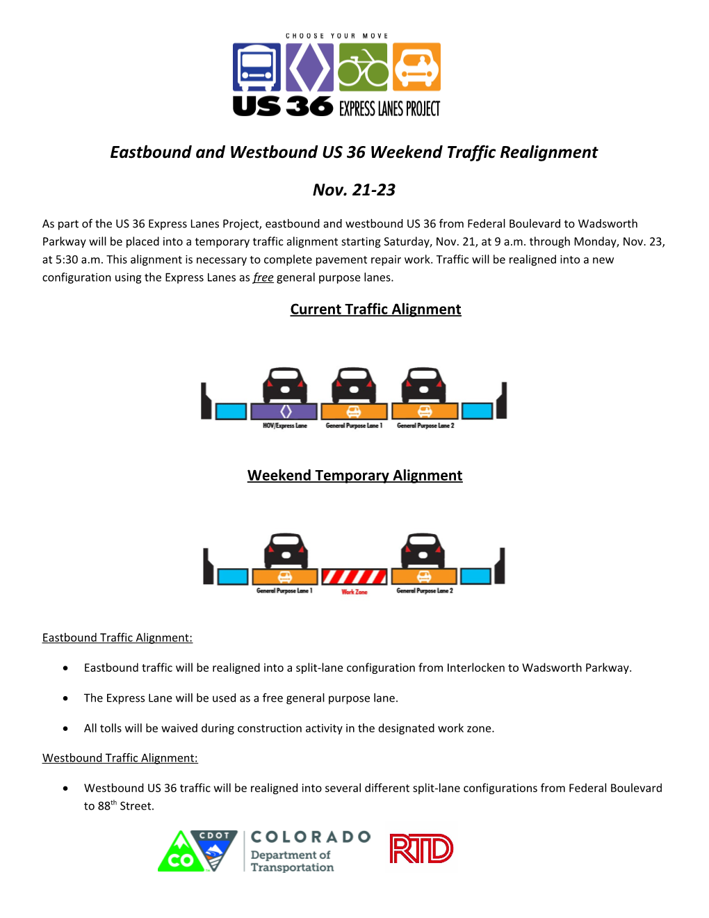 Eastbound and Westbound US 36 Weekend Traffic Realignment