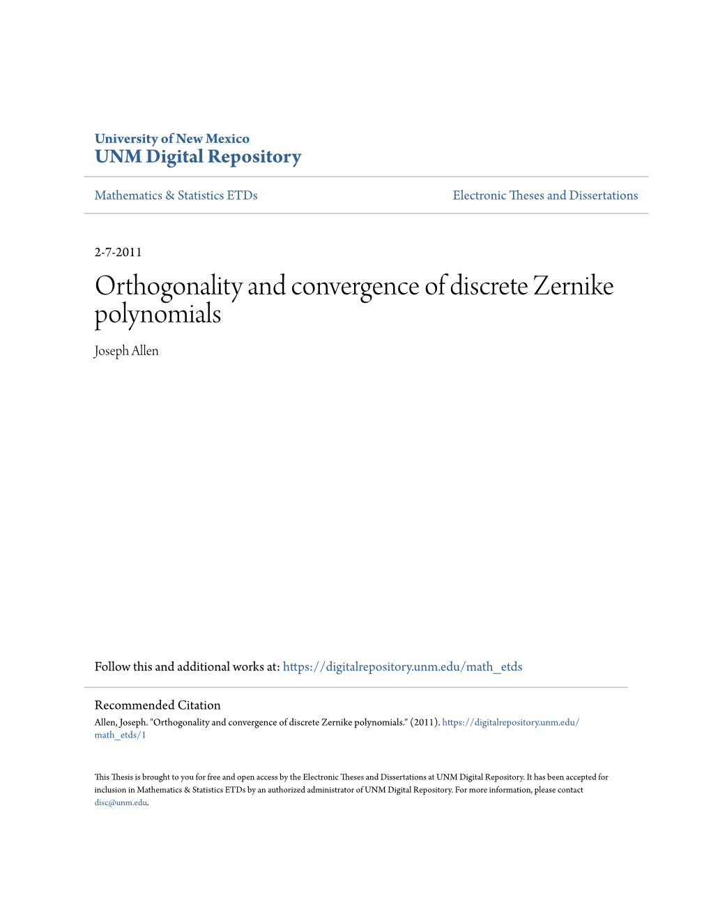 Orthogonality and Convergence of Discrete Zernike Polynomials Joseph Allen