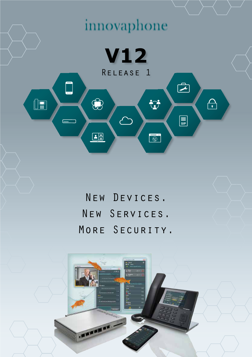 New Devices. New Services. More Security. Innovaphone PBX Highlights
