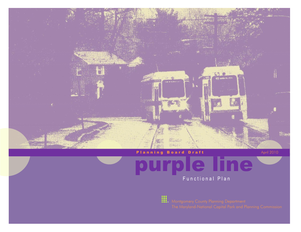 Purple Line F U N C T I O N a L P L a N