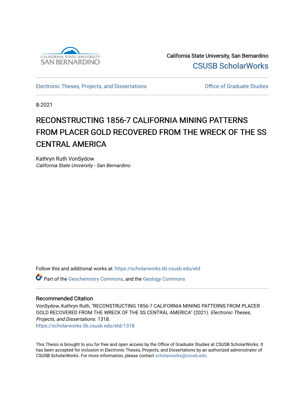 Reconstructing 1856-7 California Mining Patterns from Placer Gold Recovered from the Wreck of the Ss Central America