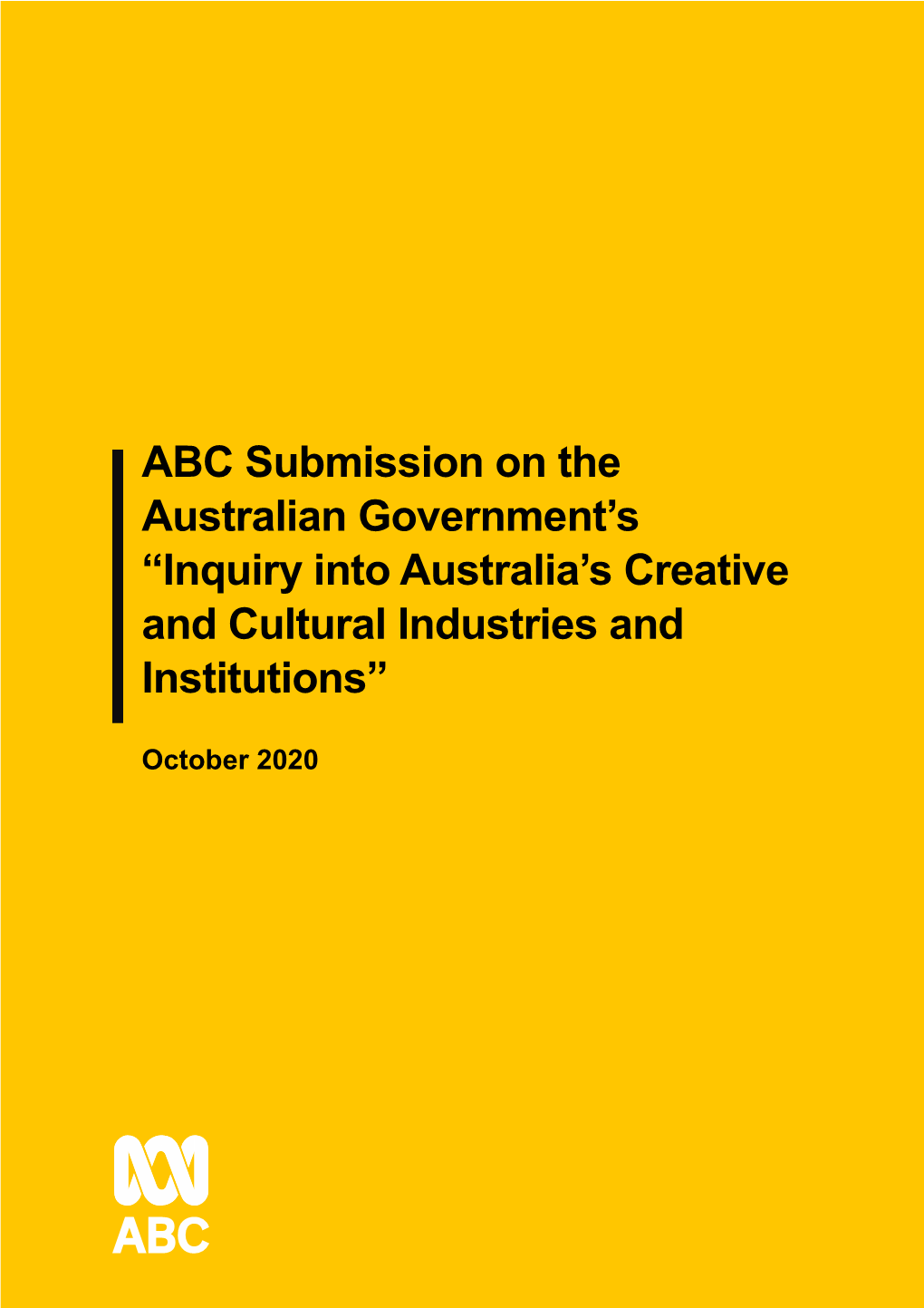 ABC Submission to Creative and Cultural Industries