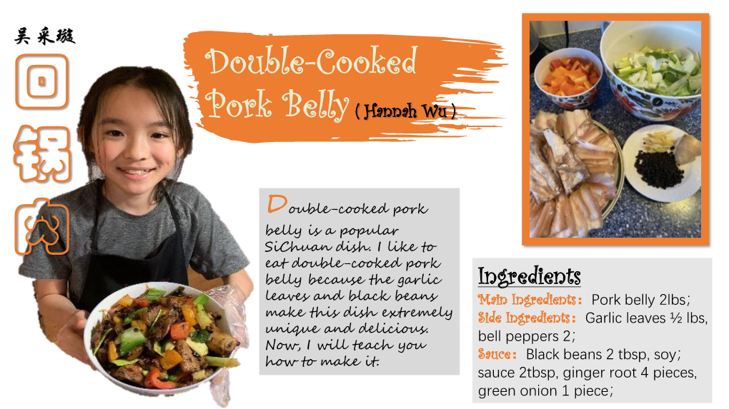 Double-Cooked Pork Belly ( Hannah Wu ) 锅