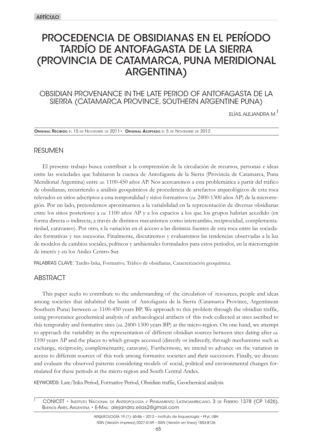 Procedencia De Obsidianas En El Período Tardío De Antofagasta De La Sierra (Provincia De Catamarca, Puna Meridional Argentina)