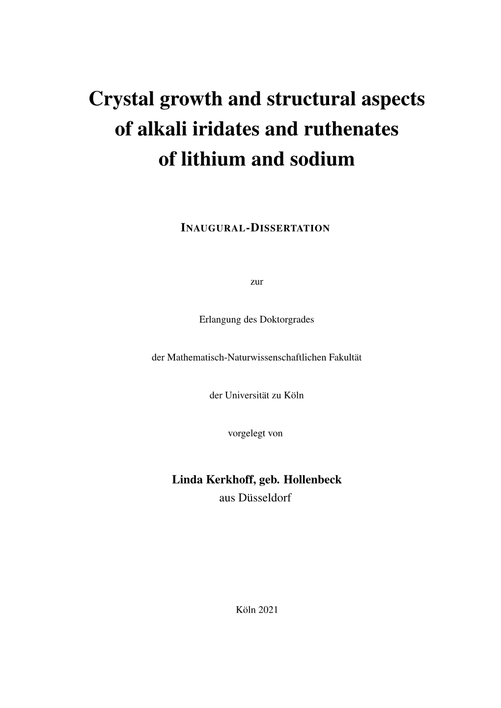 Crystal Growth and Structural Aspects of Alkali Iridates and Ruthenates of Lithium and Sodium