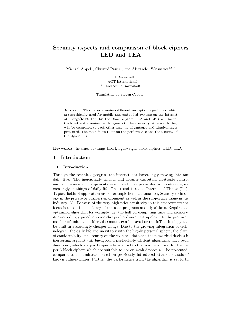 Security Aspects and Comparison of Block Ciphers LED and TEA