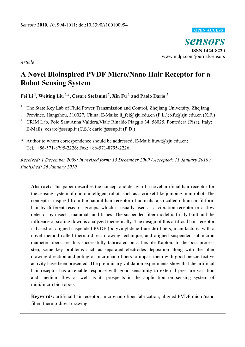 A Novel Bioinspired PVDF Micro/Nano Hair Receptor for a Robot Sensing System